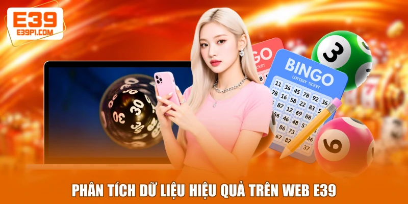 Phân tích dữ liệu hiệu quả trên web E39