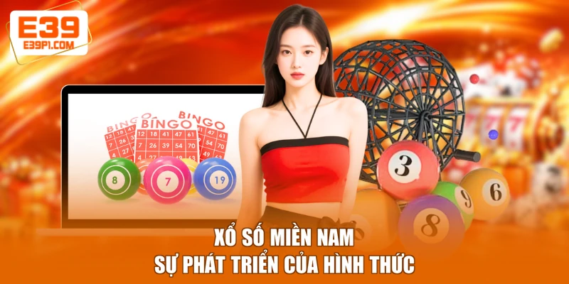 Xổ số miền Nam - Sự phát triển của hình thức